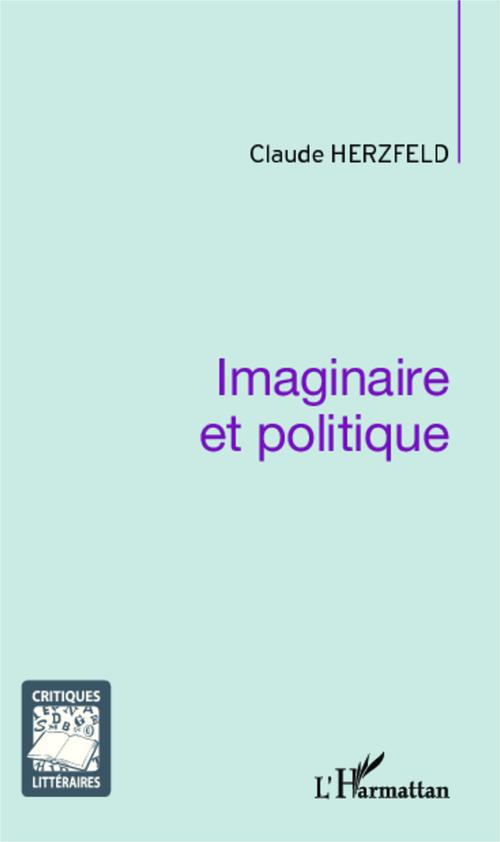 Couverture ebook de Imaginaire et politique, de Claude Herzfeld