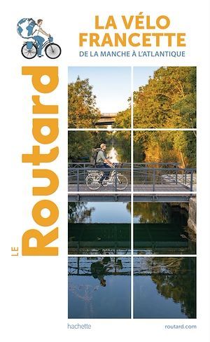 ebook cover of Guide du Routard La Vélo Francette, by Collectif