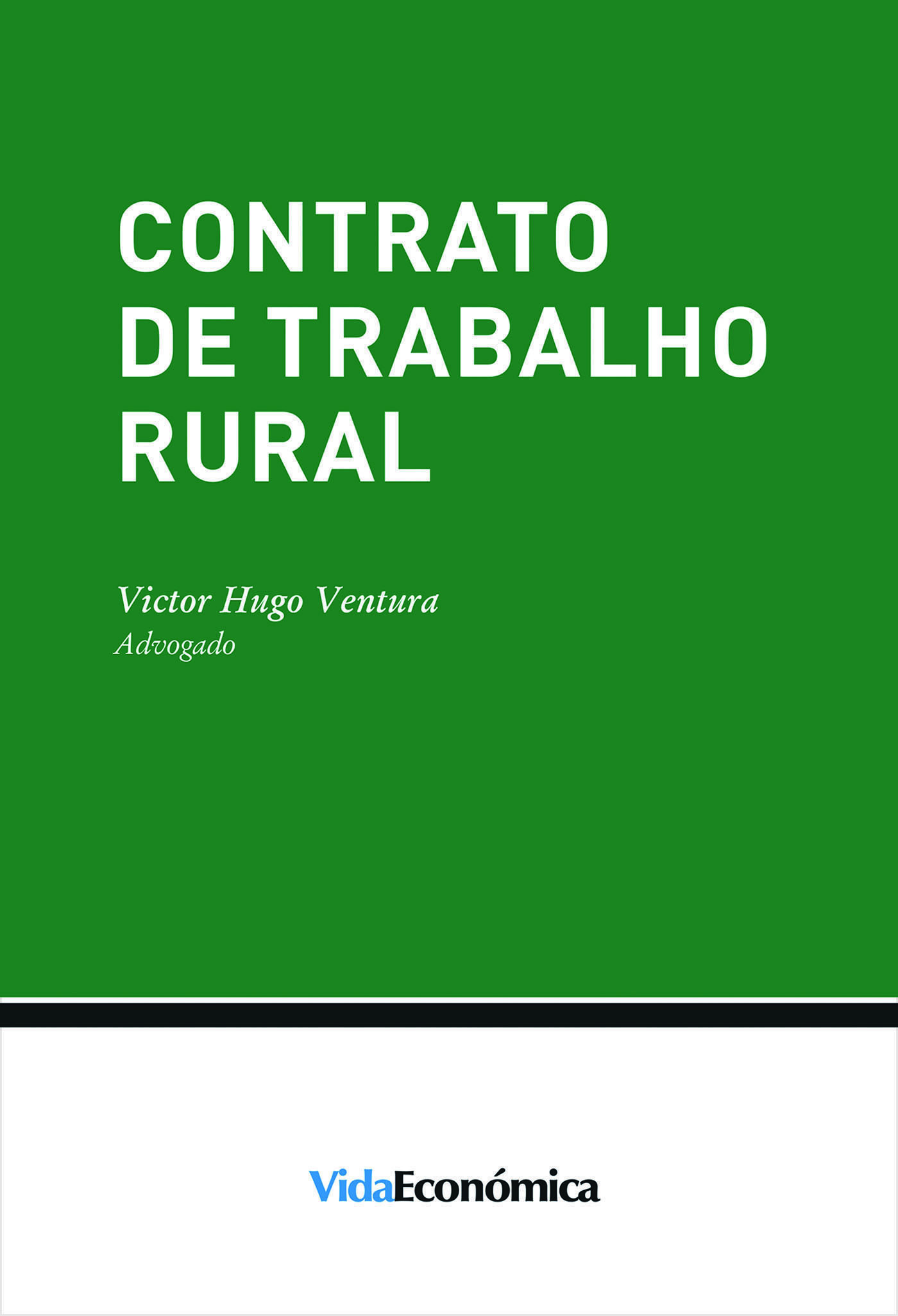 ebook cover of Contrato de Trabalho Rural, by Vitor Hugo Ventura