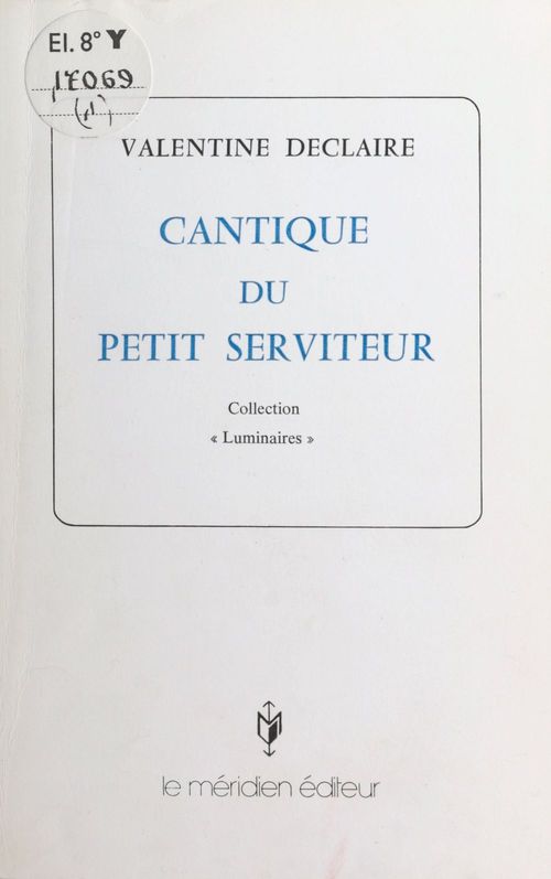 ebook cover of Cantique du petit serviteur, by Valentine Declaire