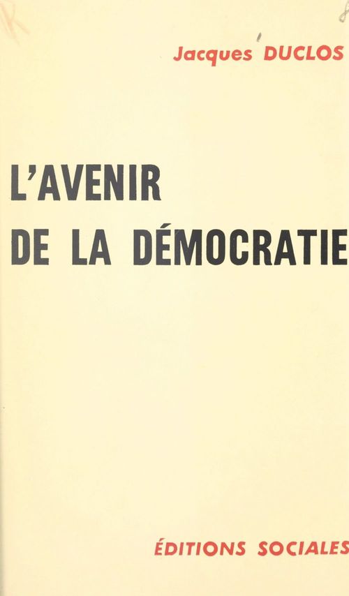 ebook cover of L'avenir de la démocratie, by Jacques Duclos