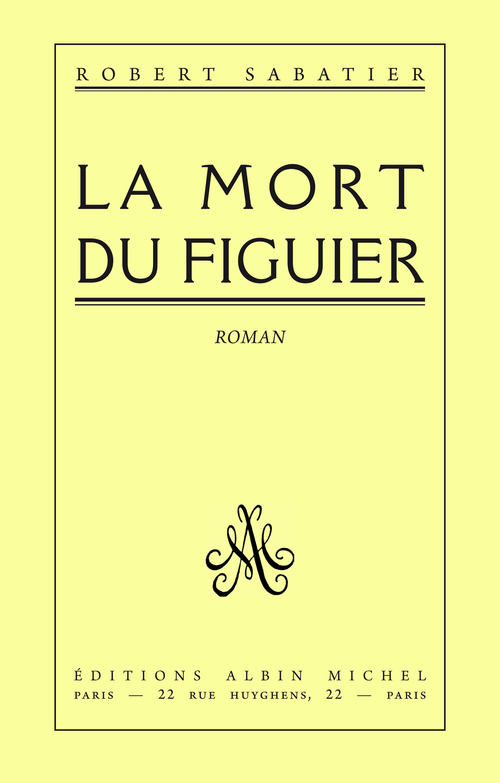 ebook cover of La Mort du figuier, by Robert Sabatier