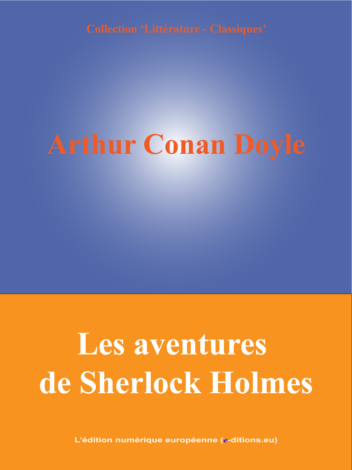 ebook cover of Les Aventures de Sherlock Holmes, by Arthur Conan Doyle