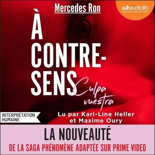 audiobook cover of Culpa vuestra - À contre-sens, tome 7, by Mercedes Ron