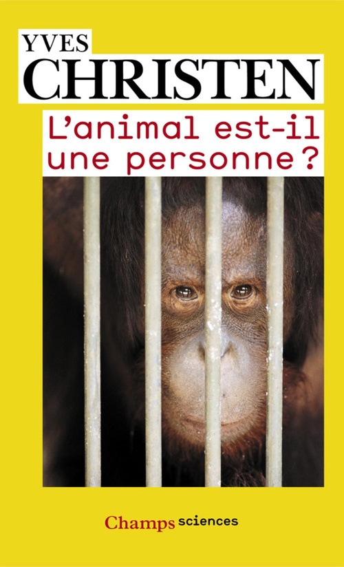 Couverture ebook de L'animal est-il une personne ?, de Yves Christen