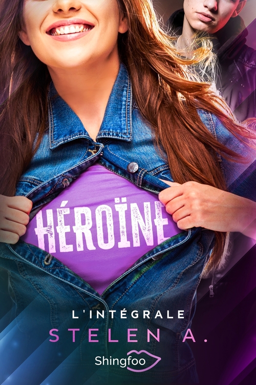 Couverture ebook de Héroïne - L'intégrale, de Stelen A.