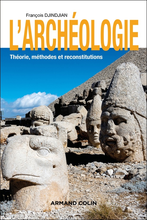 ebook cover of L'archéologie - 3e éd., by François Djindjian
