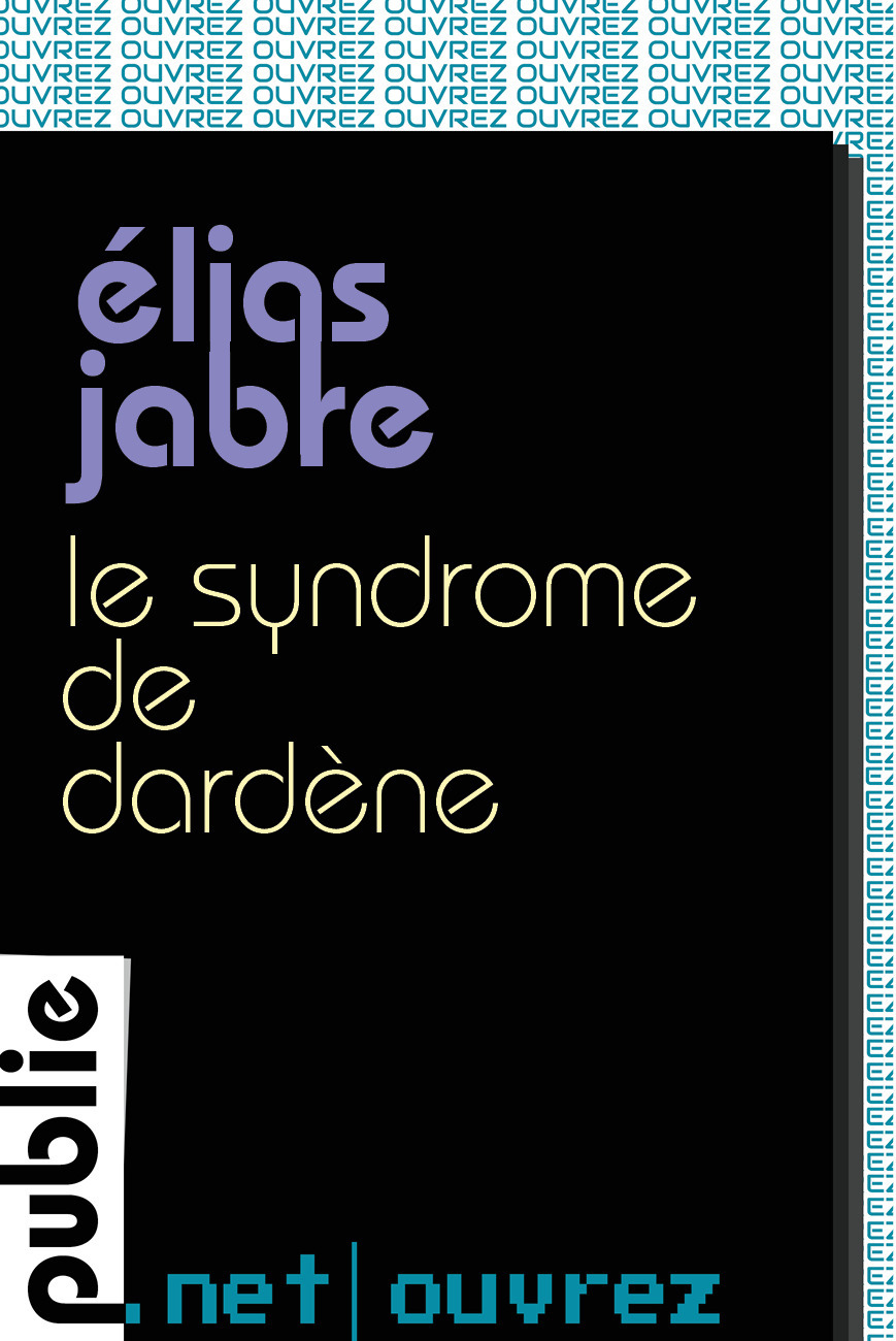 ebook cover of Le syndrome de Dardène, by Elias Jabre