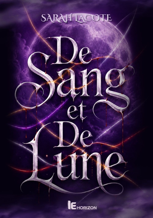 Couverture ebook de De sang et de lune, de Sarah Lacote