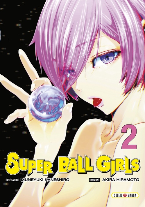Couverture ebook de Super Ball Girls T02, de Akira Hiramoto