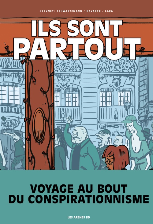 ebook cover of Ils sont partout, by Valérie Igounet, Jacky Schwartzmann, Morgan Navarro