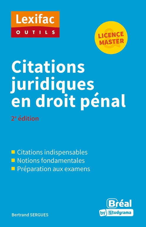 Couverture ebook de Citations juridiques en droit pénal - Licence, Master, de Bertrand Sergues