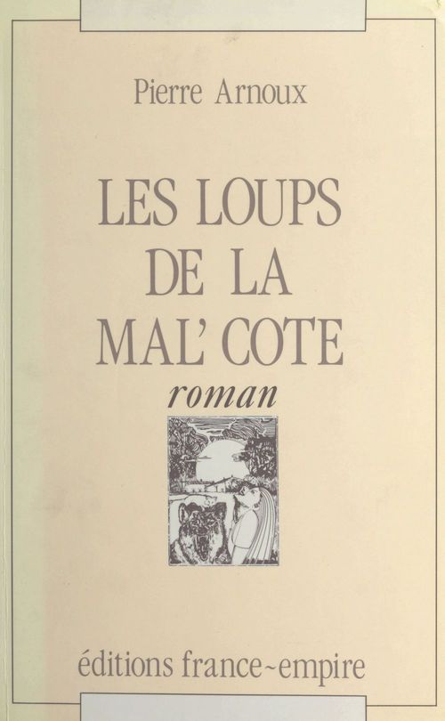 Couverture ebook de Les loups de la mal'côte, de Pierre Arnoux