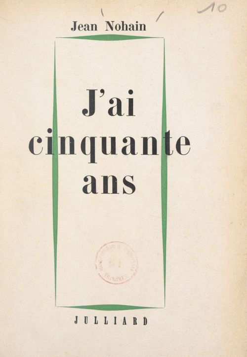 Couverture ebook de J'ai cinquante ans, de Jean Nohain