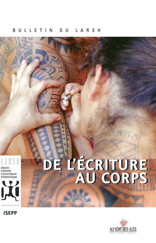 ebook cover of De l'écriture au corps, by Berna, Bertrand-F. Gerard, Michèle  de Chazeaux, Pierre Ottino, Edgar Tetahiotupa, Robert Veccella, Jacques Vernaudon