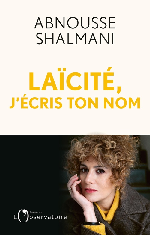 ebook cover of Laïcité, j'écris ton nom, by Abnousse Shalmani