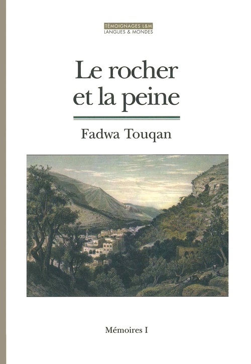 Couverture ebook de Le Rocher et la peine, de Fadwa Touqan