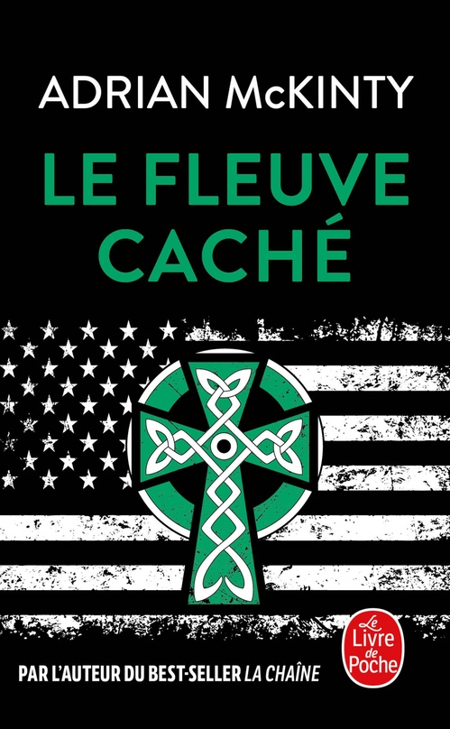 ebook cover of Le Fleuve caché, by Adrian McKinty, Patrice Carrer