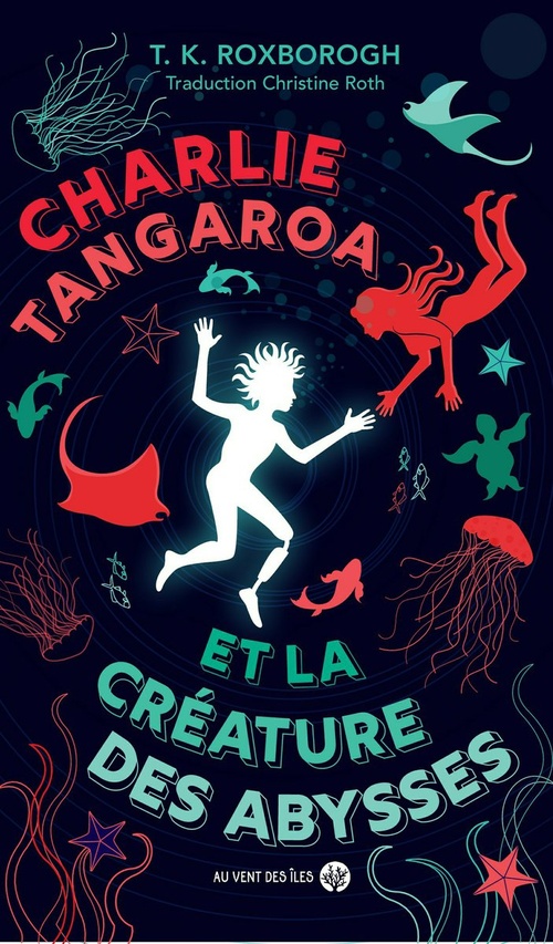 ebook cover of Charlie Tangaroa et la créature des abysses, by Tania K. Roxborogh