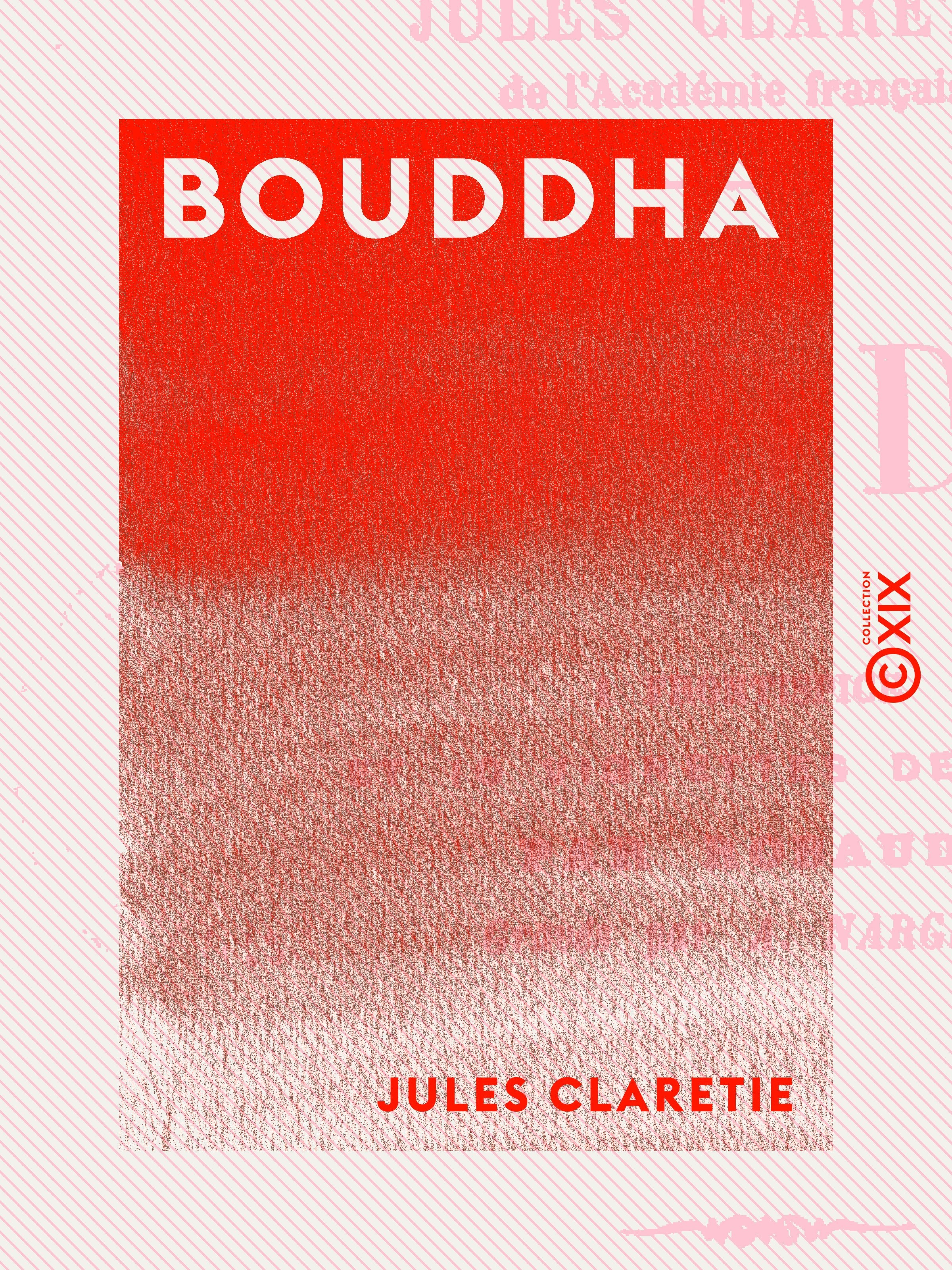 Couverture ebook de Bouddha, de Jules Claretie