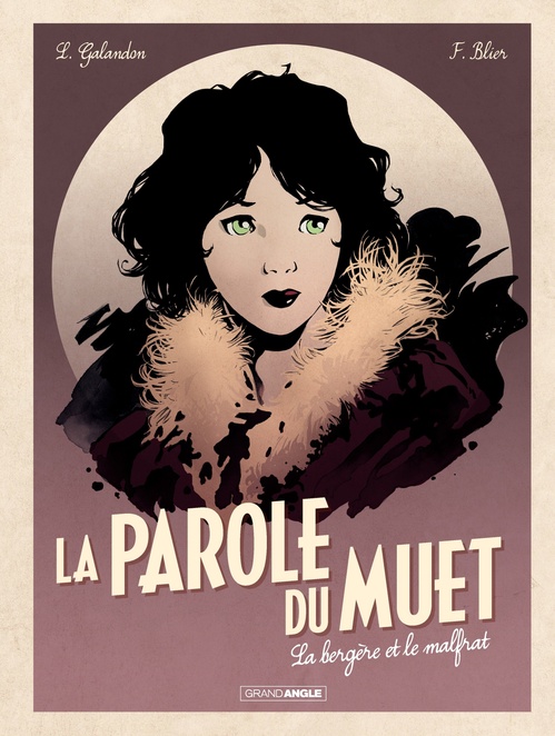 ebook cover of La parole du Muet - Tome 2, by Laurent Galandon, Frédéric Blier
