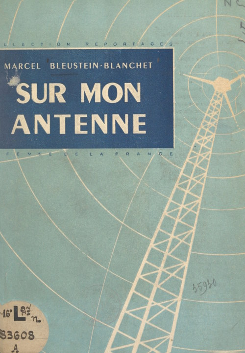 ebook cover of Sur mon antenne, by Marcel Bleustein-Blanchet