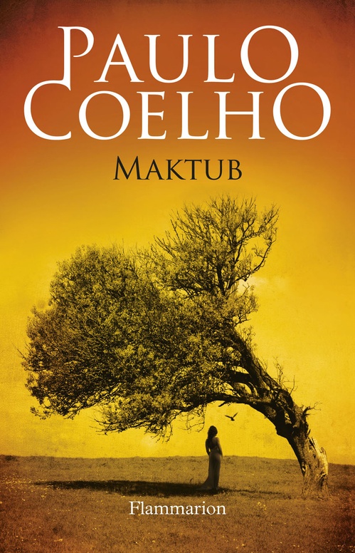 Couverture ebook de Maktub, de Coelho Paulo, Francoise Marchand Sauvagnargues