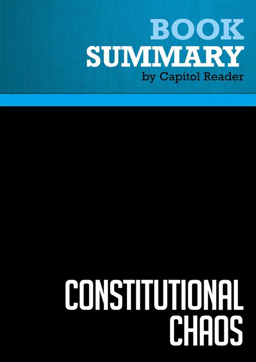 Couverture ebook de Summary: Constitutional Chaos, de Businessnews Publishing