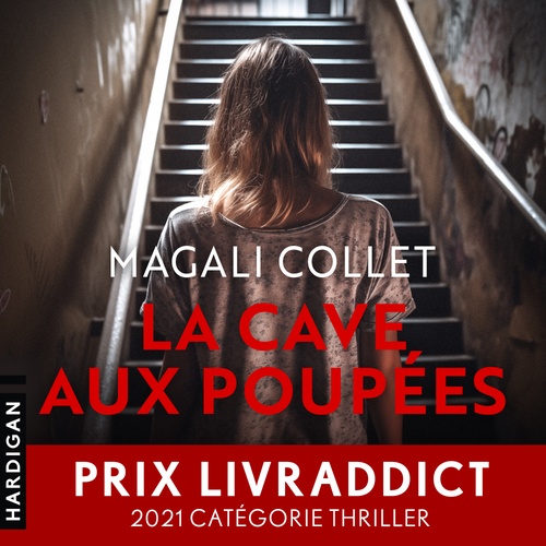 audiobook cover of La Cave aux poupées, by Magali Collet