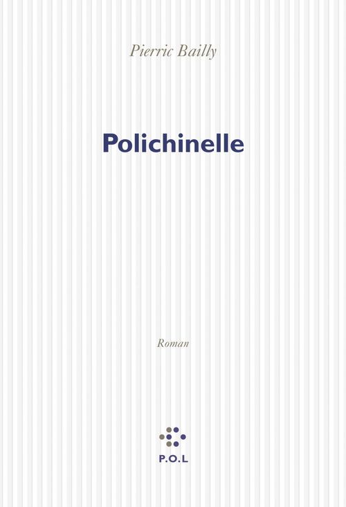 Couverture ebook de Polichinelle, de Pierric Bailly