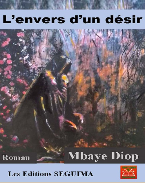 ebook cover of L'envers d'un désir, by Mbaye Diop