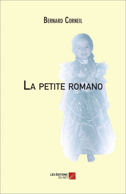 Couverture ebook de La petite romano, de Bernard Corneil
