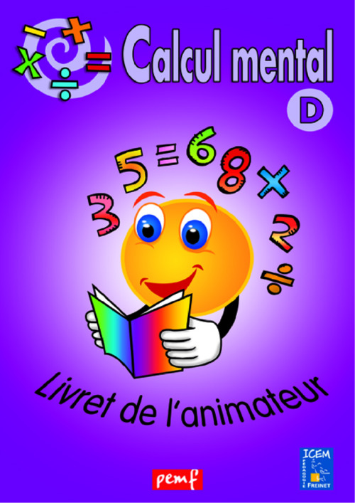Couverture ebook de Calcul mental - Niveau D - Livret de l'animateur, de Icem Pedagogie Freinet