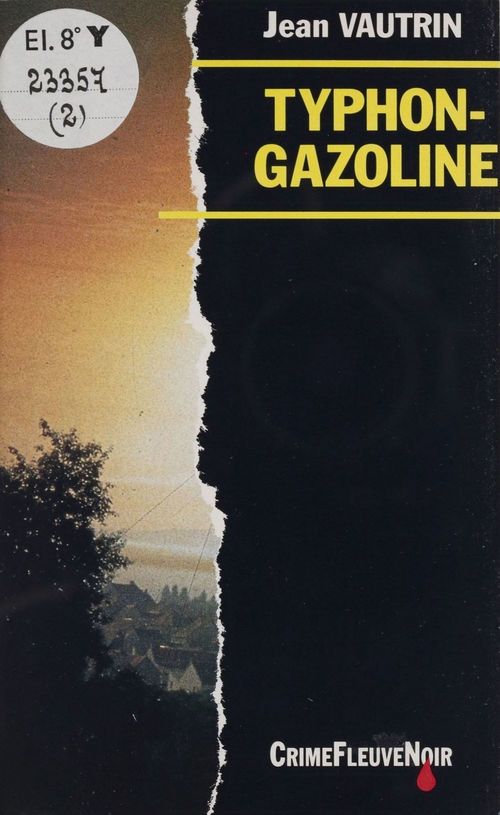 Couverture ebook de Typhon-gazoline, de Jean Vautrin