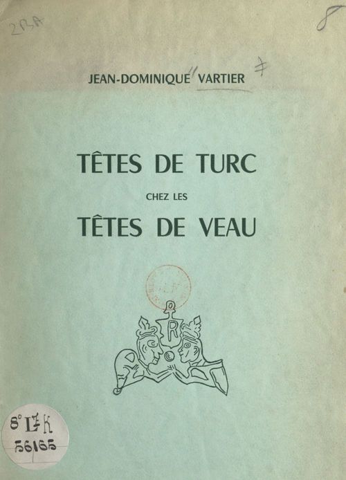 Couverture ebook de Têtes de Turc chez les têtes de veau, de Jean-Dominique Vartier