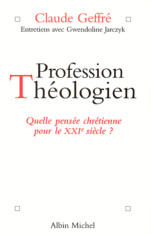 ebook cover of Profession théologien, by Claude Geffré, Gwendoline Jarczyk