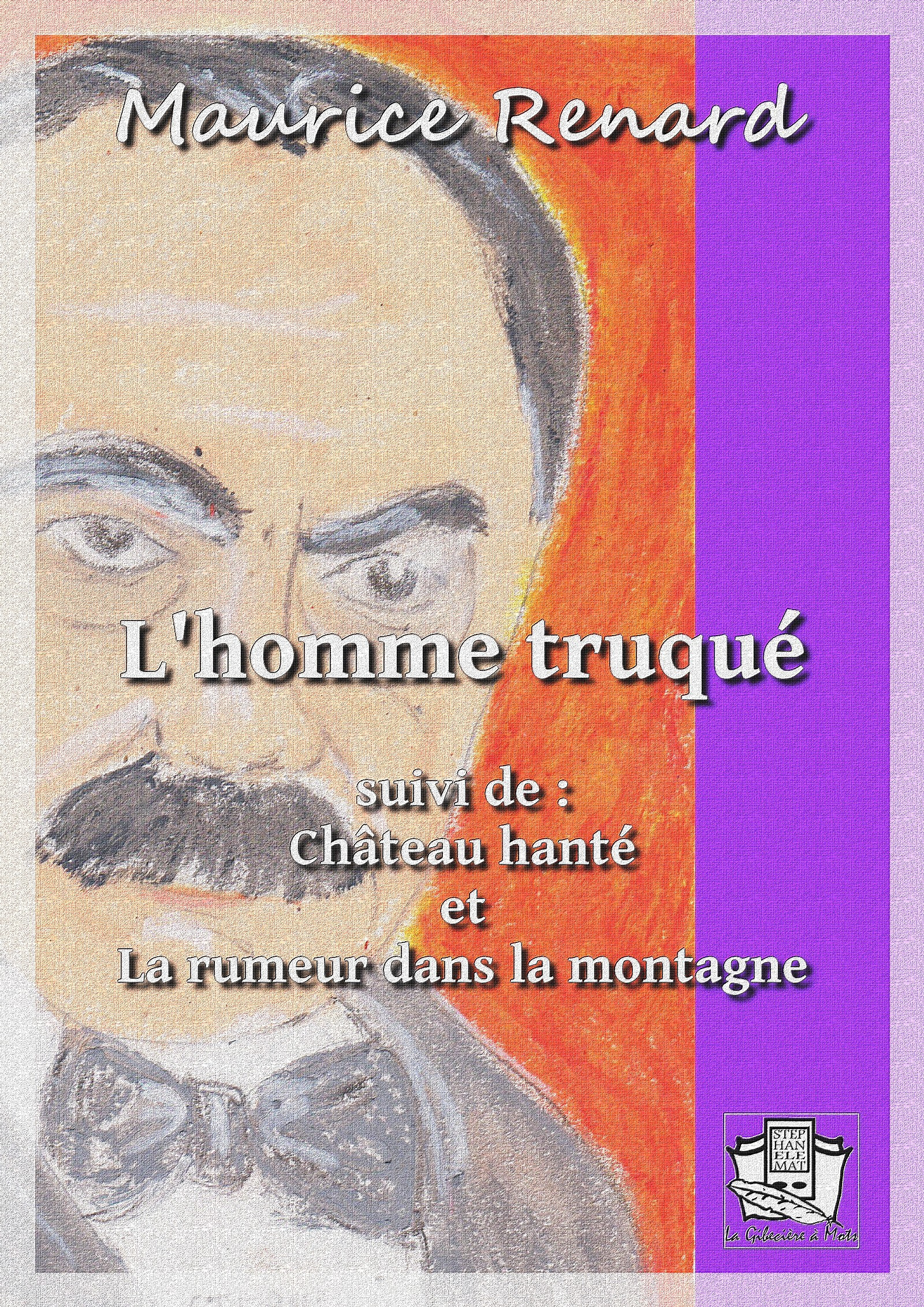 ebook cover of L'homme truqué, by Maurice Renard