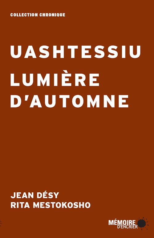 ebook cover of Uashtessiu, lumière d'automne, by Jean Désy