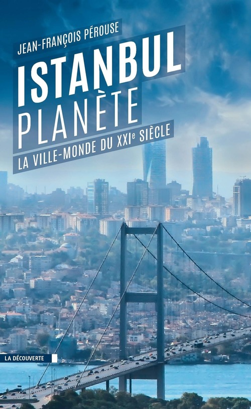 ebook cover of Istanbul Planète, by Jean-François Pérouse