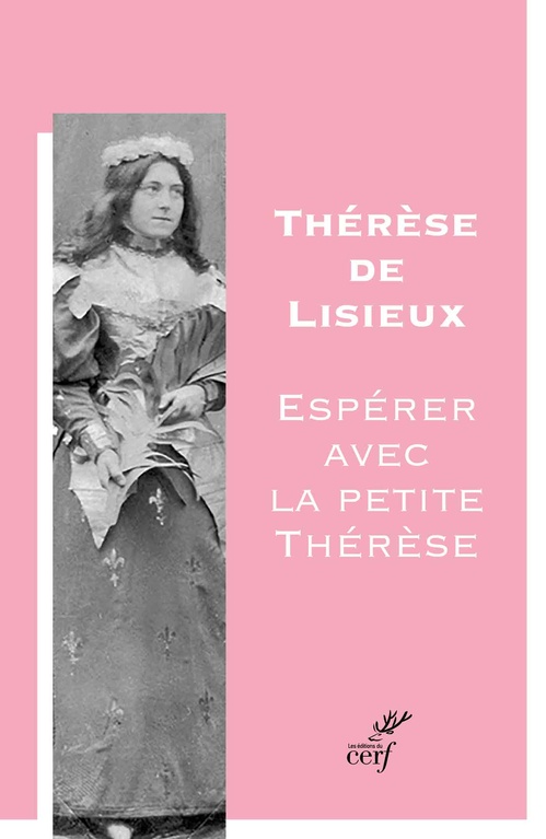 ebook cover of Espérer avec la petite Thérèse, by CEAUSESCU GILLES