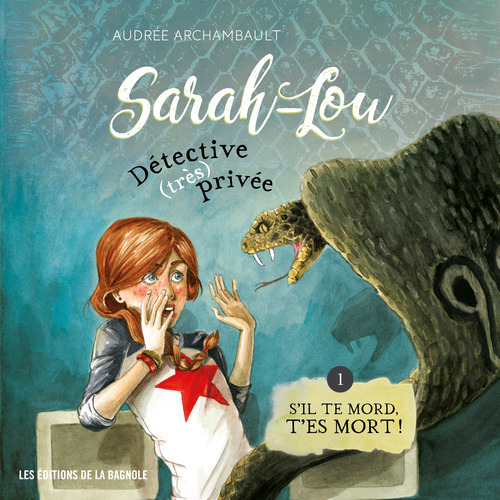 Couverture audiobook de Sarah-Lou, détective (très) privée 1, de Audrée Archambault