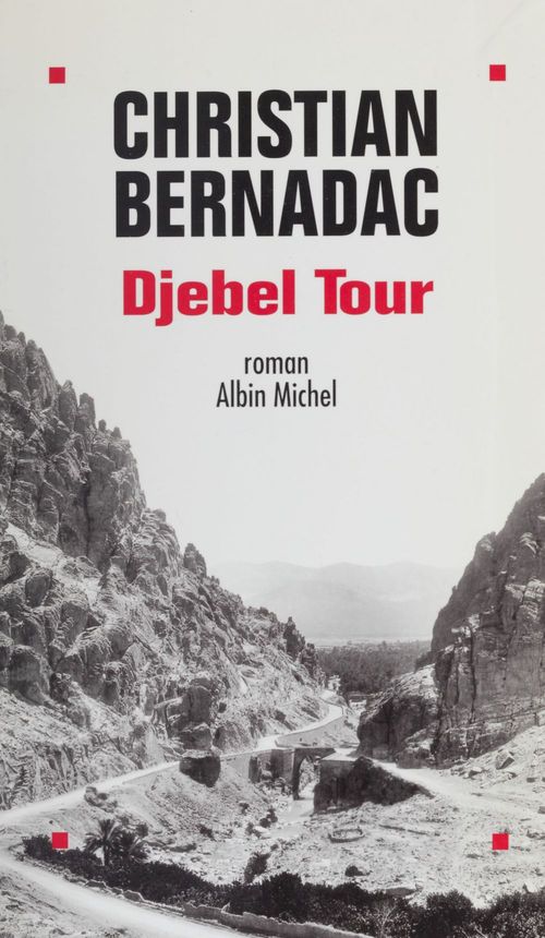 Couverture ebook de Djebel Tour, de Christian Bernadac
