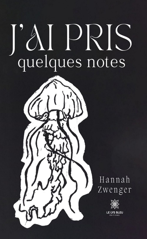 ebook cover of J'ai pris quelques notes, by Hannah Zwenger