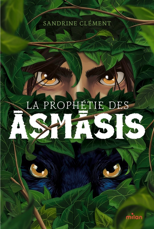 Couverture ebook de La prophétie des Asmasis, de Sandrine Clément