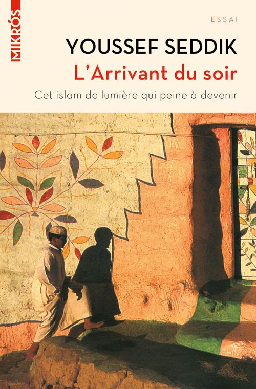 ebook cover of L'Arrivant du soir, by Youssef Seddik