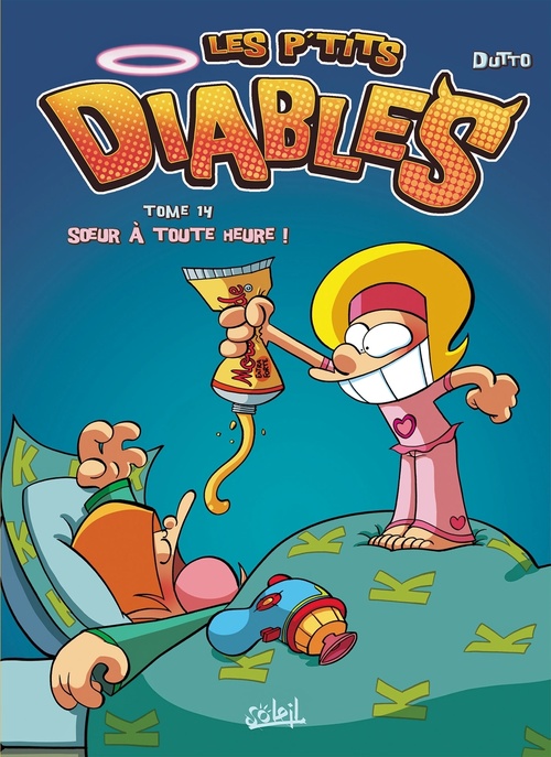 ebook cover of Les P'tits Diables T14 - Soeur à toute heure !, by Olivier Dutto