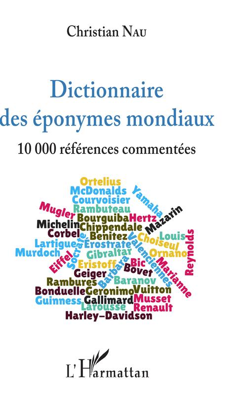 ebook cover of Dictionnaire des éponymes mondiaux, by Christian Nau