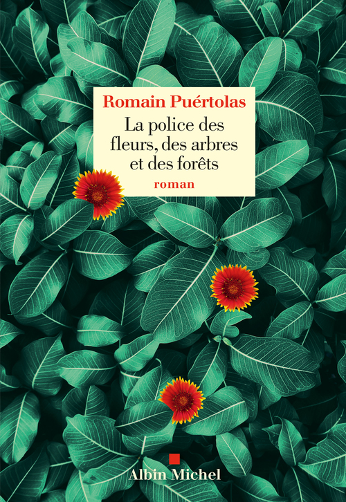 Couverture ebook de La Police des fleurs, des arbres et des forêts, de Romain Puértolas