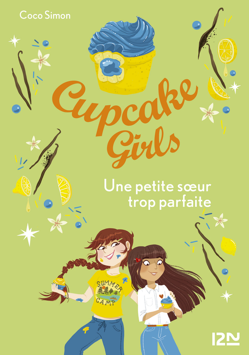 Couverture ebook de Cupcake Girls - tome 21 Une petite soeur trop parfaite, de Coco Simon
