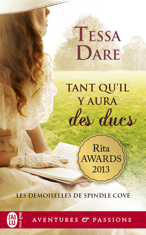 Couverture ebook de Les demoiselles de Spindle Cove (Tome 4) - Tant qu'il y aura des ducs, de Tessa Dare